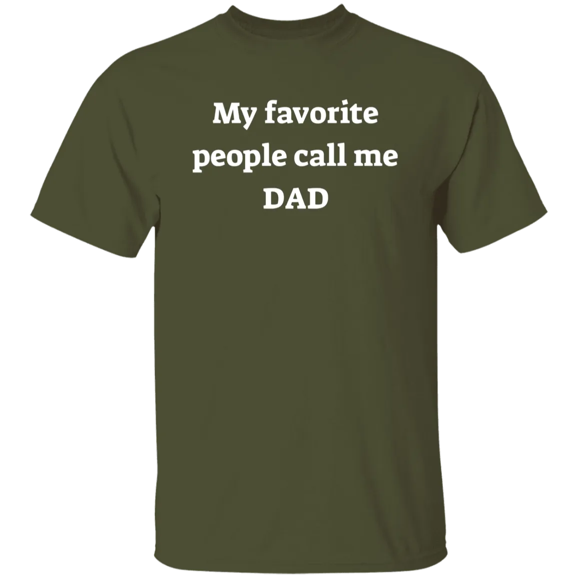 My Favorite People Dad T-shirt