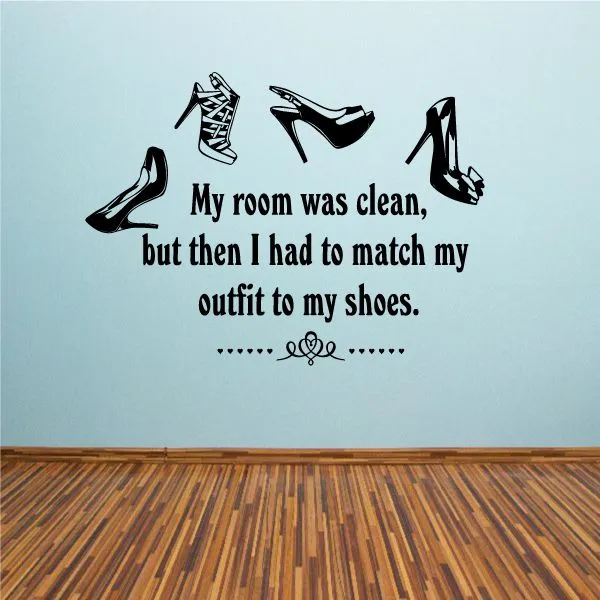 My Room Was Clean But... Decal